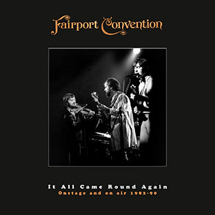 It All Came Round Again: Onstage And On Air 82-90