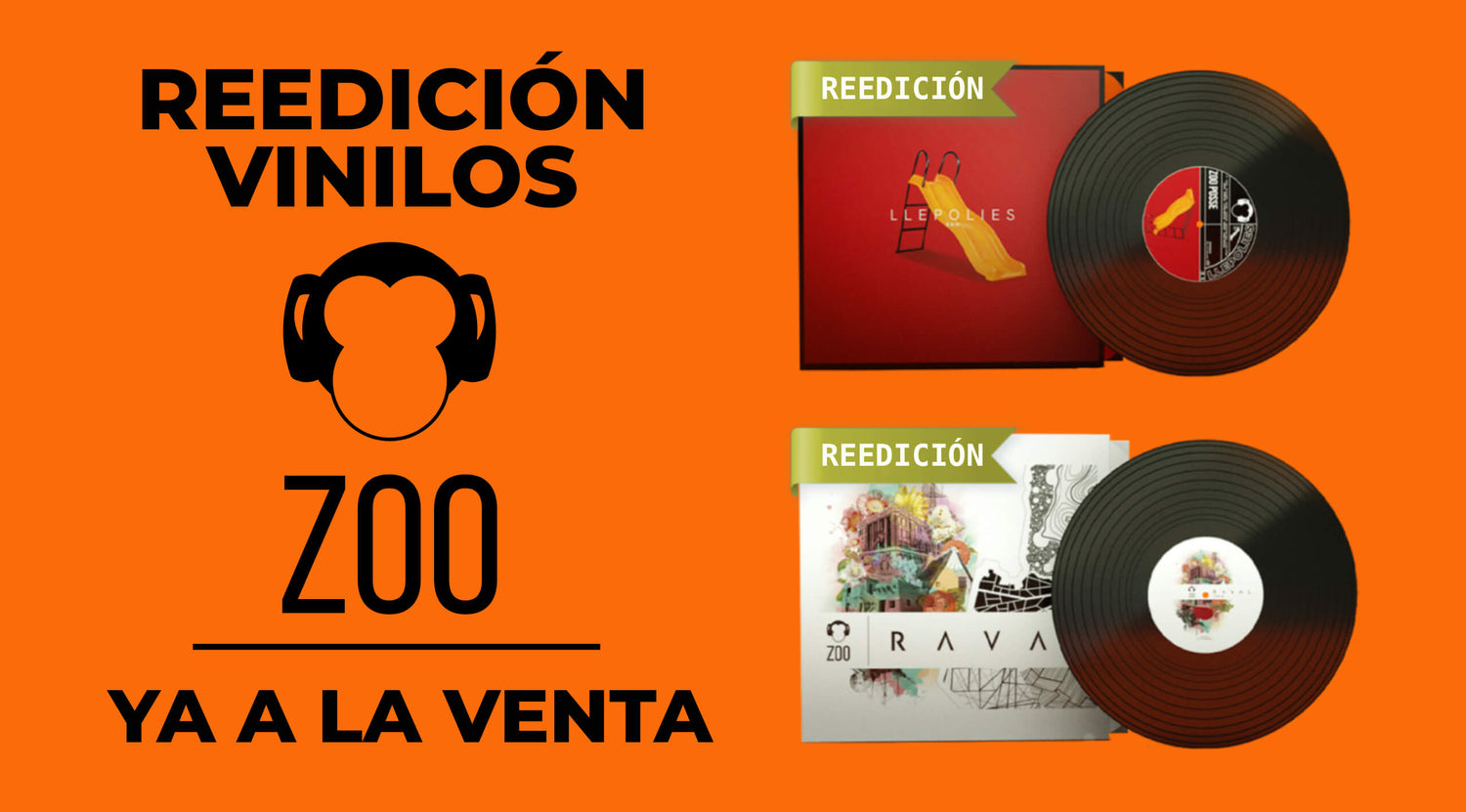 Bannner reedición vinilo Zoo "Llepolies" y "Raval"