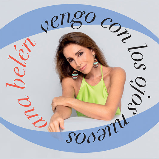 Vengo con los ojos nuevos